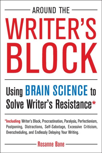 Libro electrónico Around the Writer's Block Rosanne Bane