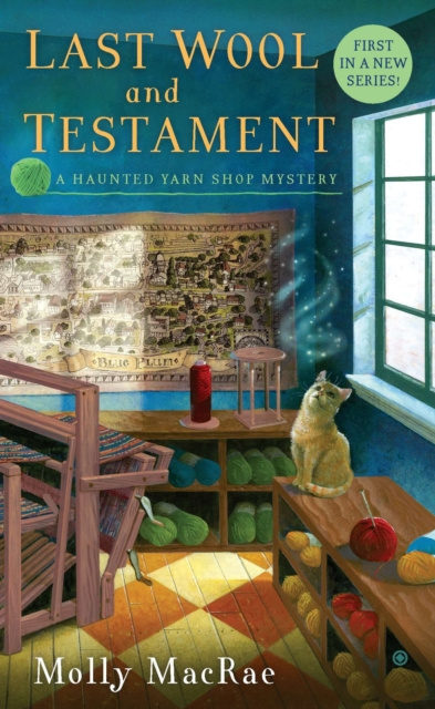 E-book Last Wool and Testament Molly MacRae