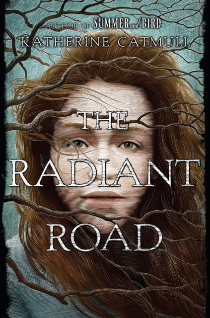 E-kniha Radiant Road Katherine Catmull