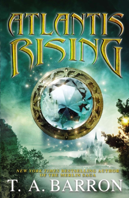 E-kniha Atlantis Rising T. A. Barron