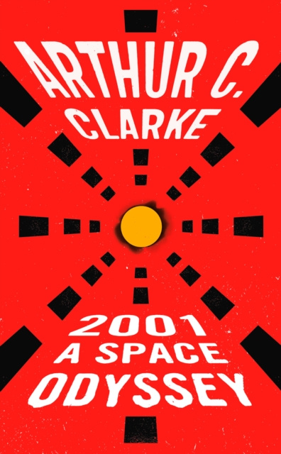 E-kniha 2001: A Space Odyssey Arthur C. Clarke