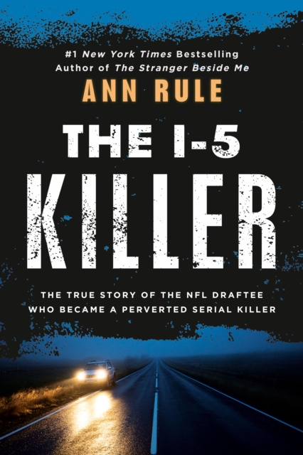 E-kniha I-5 Killer Ann Rule
