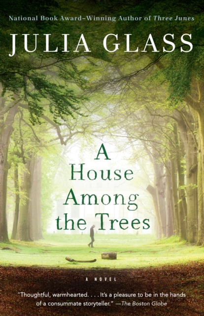 E-book House Among the Trees Julia Glass