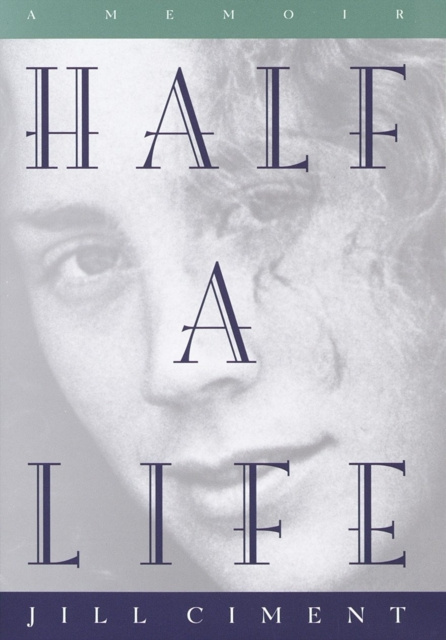 E-book Half a Life Jill Ciment