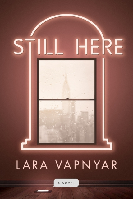 E-knjiga Still Here Lara Vapnyar