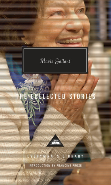 E-kniha Collected Stories of Mavis Gallant Mavis Gallant