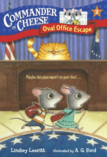 E-kniha Commander in Cheese #2: Oval Office Escape Lindsey Leavitt