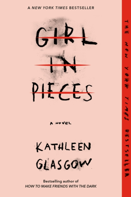 E-kniha Girl in Pieces Kathleen Glasgow