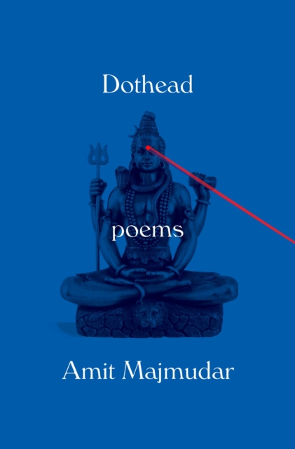 E-Book Dothead Amit Majmudar