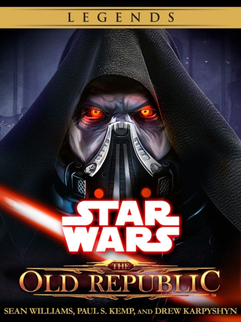 E-kniha Old Republic Series: Star Wars Legends 4-Book Bundle Sean Williams