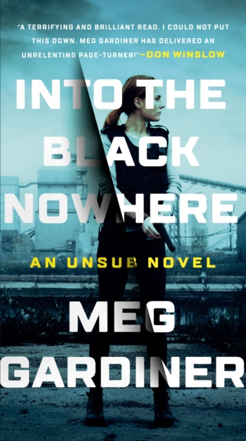 E-kniha Into the Black Nowhere Meg Gardiner