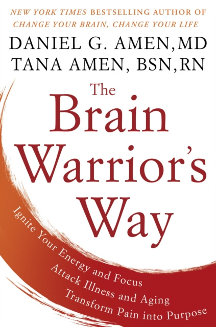 E-kniha Brain Warrior's Way M.D. Daniel G. Amen