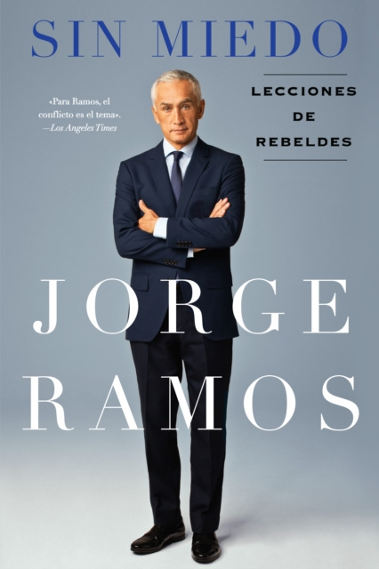 E-book Sin Miedo Jorge Ramos