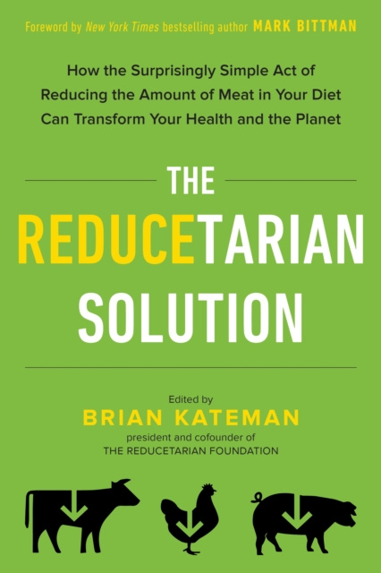 ebook Reducetarian Solution Brian Kateman