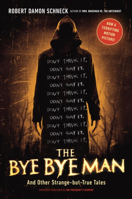 E-knjiga Bye Bye Man Robert Damon Schneck