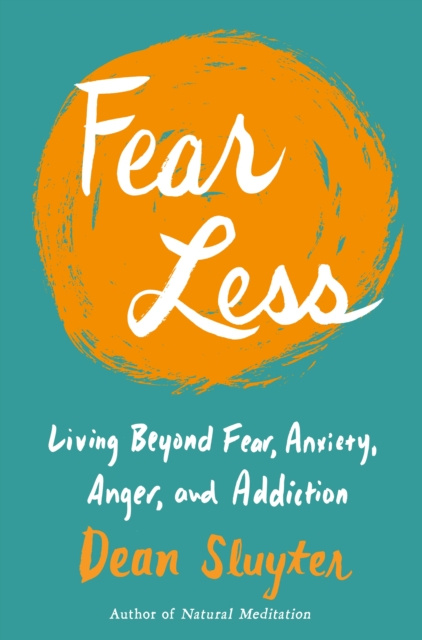E-Book Fear Less Dean Sluyter