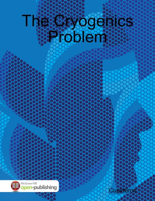 E-knjiga Cryogenics Problem Cupideros Cupideros