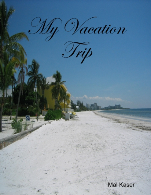 E-knjiga My Vacation Trip Kaser Mal Kaser