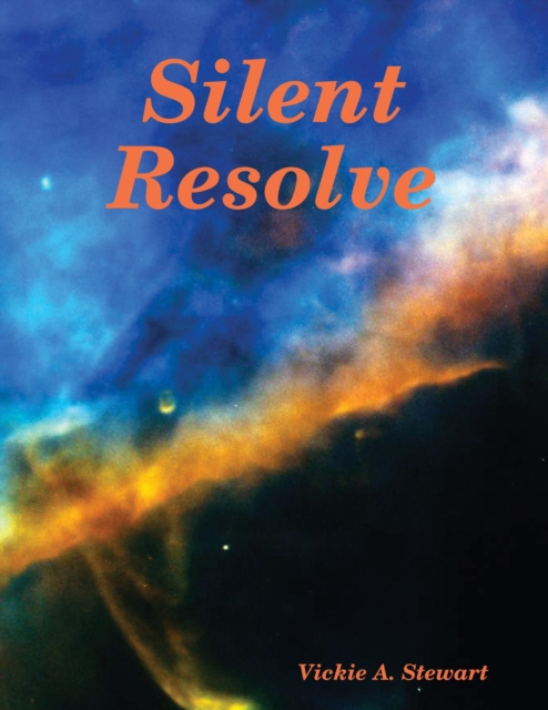 E-knjiga Silent Resolve Stewart Vickie A. Stewart