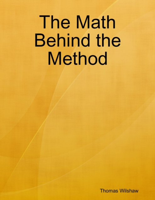 E-knjiga Math Behind the Method Wilshaw Thomas Wilshaw