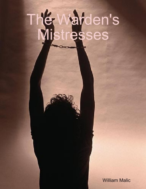 E-knjiga Warden's Mistresses Malic William Malic