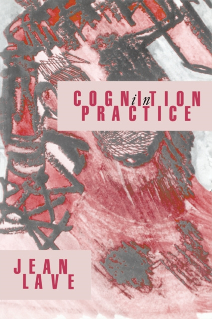 E-book Cognition in Practice Jean Lave
