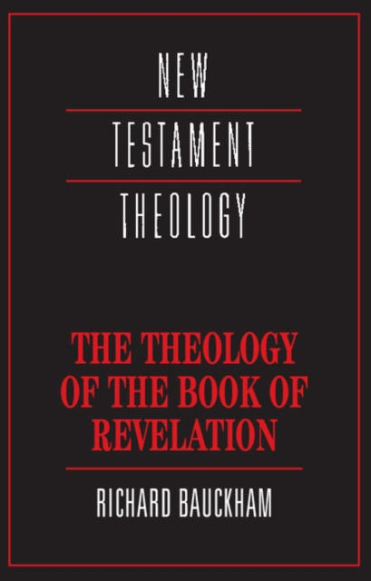 E-kniha Theology of the Book of Revelation Richard Bauckham