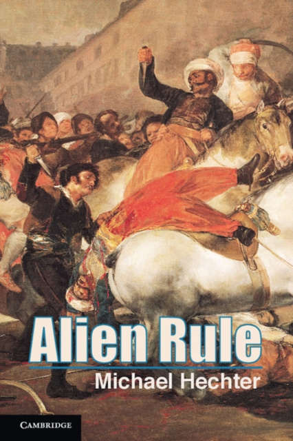 E-book Alien Rule Michael Hechter