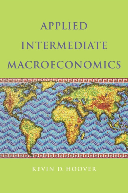 E-kniha Applied Intermediate Macroeconomics Kevin D. Hoover