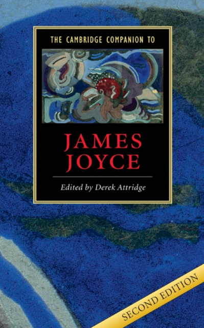 E-kniha Cambridge Companion to James Joyce Derek Attridge