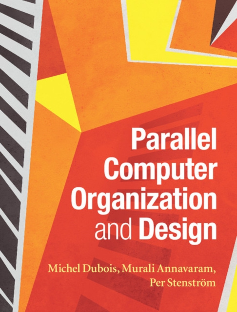 E-book Parallel Computer Organization and Design Michel Dubois