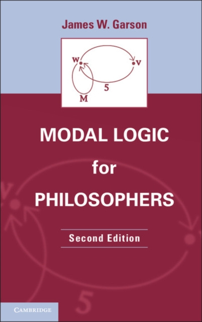 E-book Modal Logic for Philosophers James W. Garson