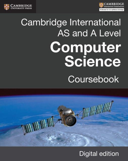 E-book Cambridge International AS and A Level Computer Science Coursebook Digital edition Sylvia Langfield