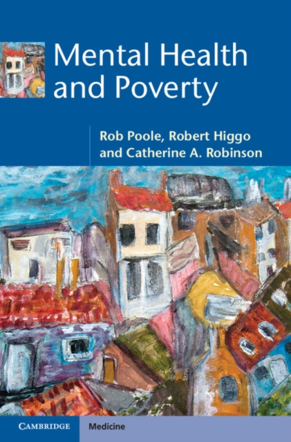E-kniha Mental Health and Poverty Rob Poole