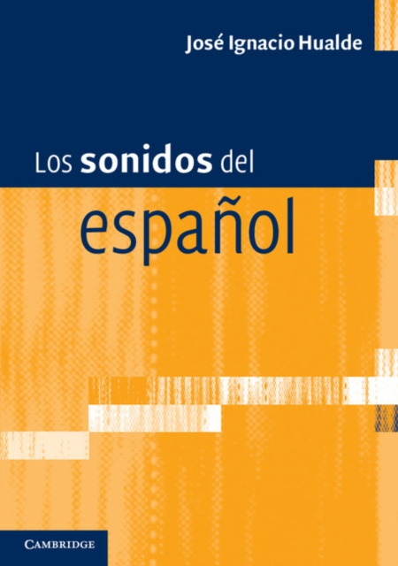 E-kniha Los sonidos del espanol Jose Ignacio Hualde