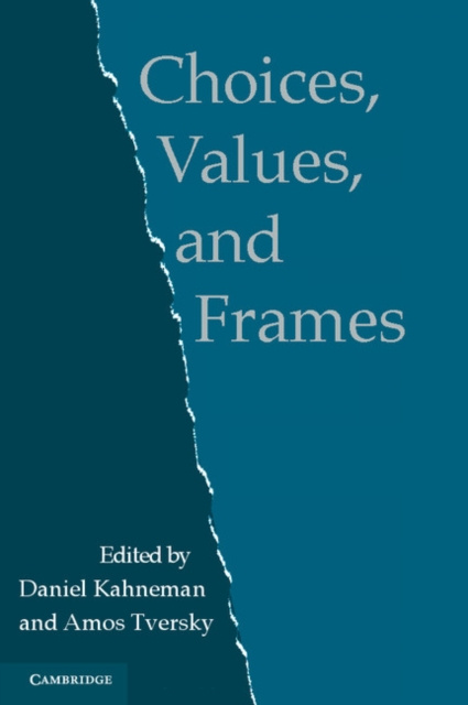 ebook Choices, Values, and Frames Daniel Kahneman