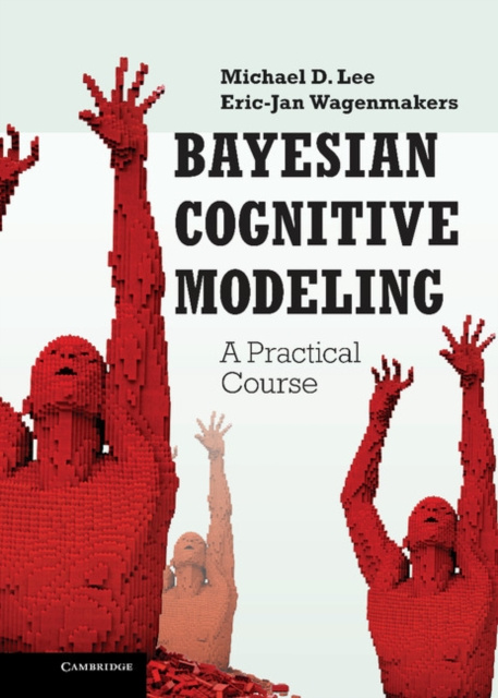 E-knjiga Bayesian Cognitive Modeling Michael D. Lee