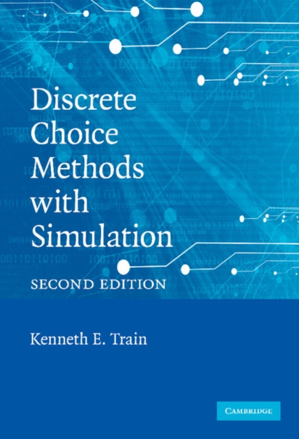 E-knjiga Discrete Choice Methods with Simulation Kenneth E. Train