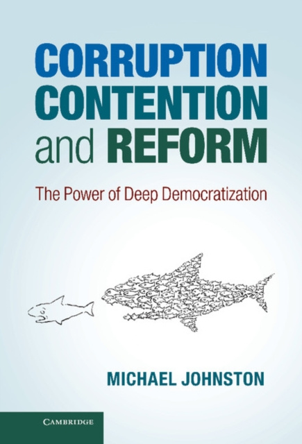 E-kniha Corruption, Contention, and Reform Michael Johnston