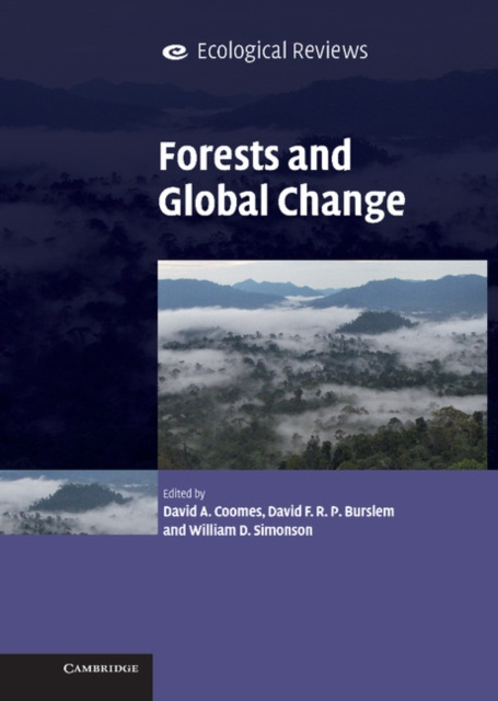 E-Book Forests and Global Change David A. Coomes