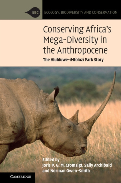 E-kniha Conserving Africa's Mega-Diversity in the Anthropocene Joris P. G. M. Cromsigt