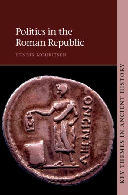 E-Book Politics in the Roman Republic Henrik Mouritsen