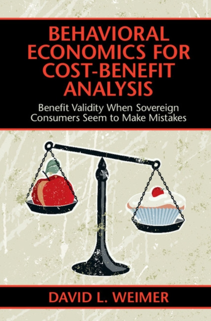 E-kniha Behavioral Economics for Cost-Benefit Analysis David L. Weimer