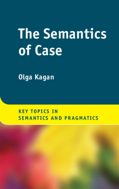 E-kniha Semantics of Case Olga Kagan
