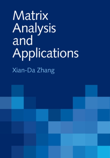 E-book Matrix Analysis and Applications Xian-Da Zhang
