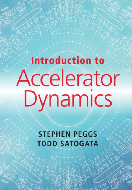 E-book Introduction to Accelerator Dynamics Stephen Peggs