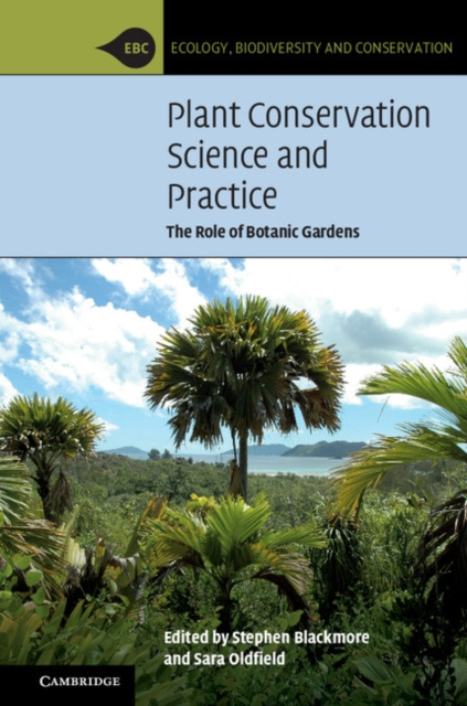E-knjiga Plant Conservation Science and Practice Stephen Blackmore