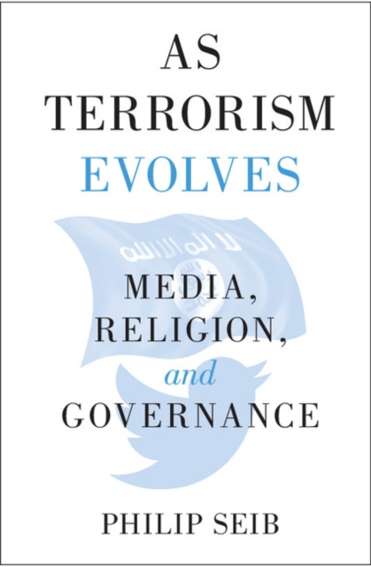 E-book As Terrorism Evolves Philip Seib