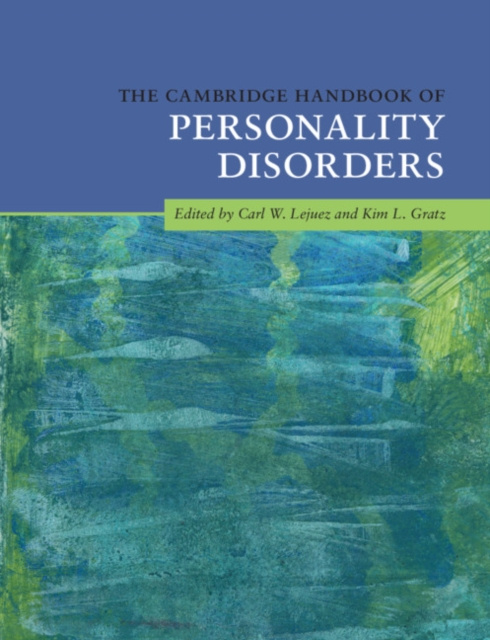 E-kniha Cambridge Handbook of Personality Disorders Carl W. Lejuez