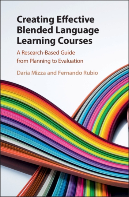 E-book Creating Effective Blended Language Learning Courses Daria Mizza